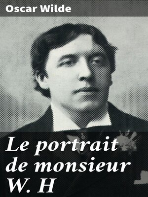 cover image of Le portrait de monsieur W. H